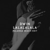 Lalalalala (Palanga Beach Edit) - Single
