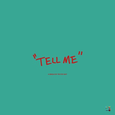 Tell Me - Single