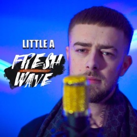 Fresh Wave Freestyle Little A