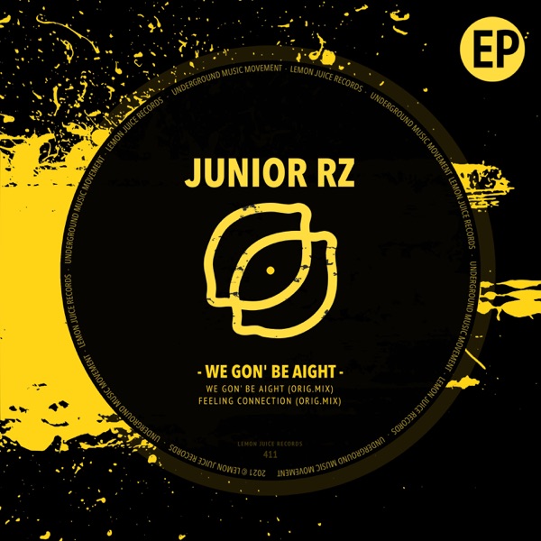 We Gon' Be Aight - Single