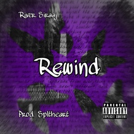 Rewind River Siraaj