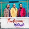 Thudhipom Hallelujah - Single