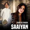 Saaiyan - Single