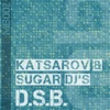 Sugar DJ's & Katsarov