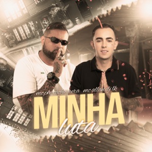 Minha Luta (feat. Mc Allan)