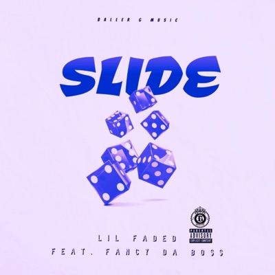 Slide (feat. Fancy Da Boss) - Single