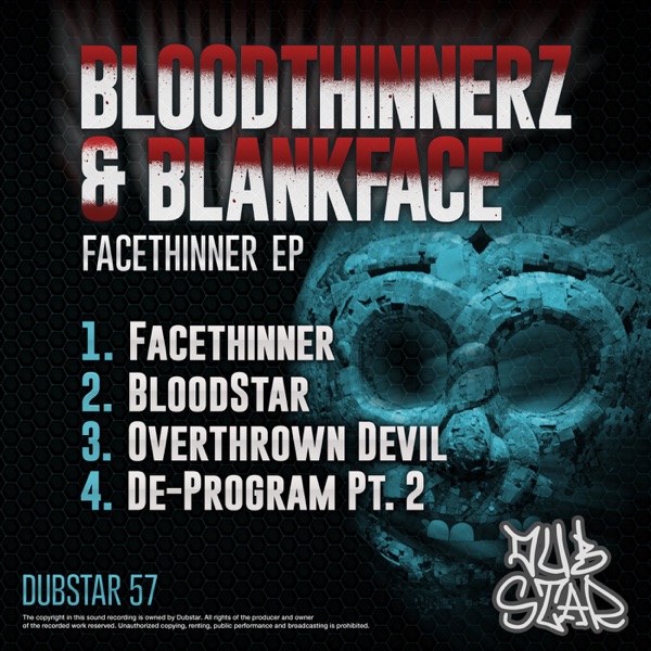 Facethinner - EP - BloodThinnerz & Blankface