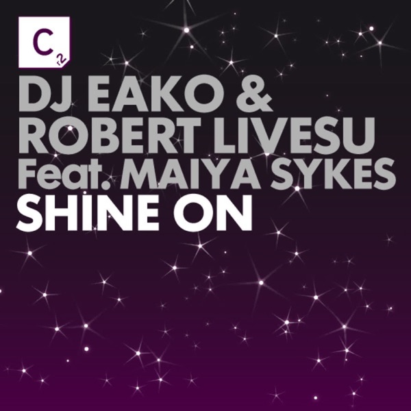 Shine On (feat. Maiya Sykes) - EP