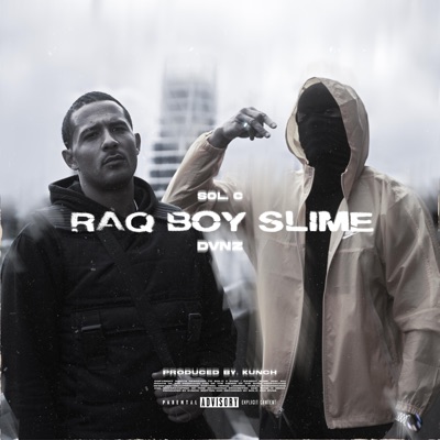 Raq Boy Slime (feat. DVNZ) - Single