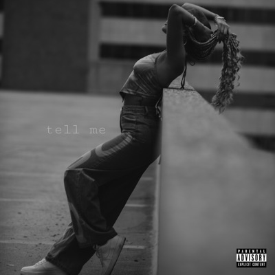 Tell Me - Single
