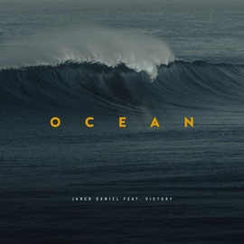 Ocean (feat. Victory) Jared Daniel