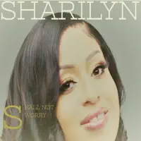 Shall Not Worry — Sharilyn