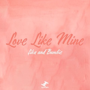 Love Like Mine - Single