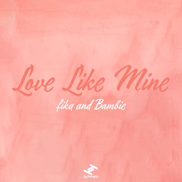 Love Like Mine - Single