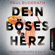 Paul Buderath - Dein böses Herz