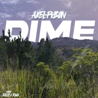 DIME - Single - Axel Pvbon