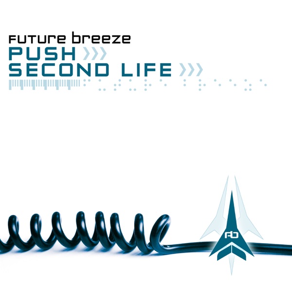Push / Second Life - Single