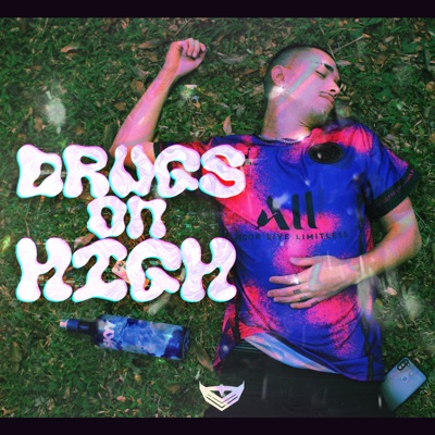 Drugs on High - Single