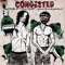 CONGESTED (feat. XELISHURT) - Saush lyrics