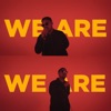 We Are