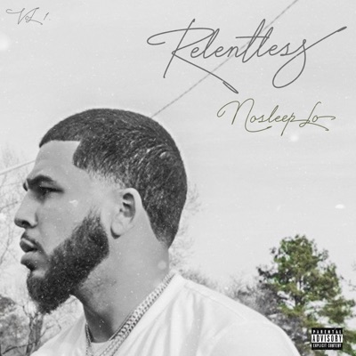 Relentless, Vol. 1 - EP