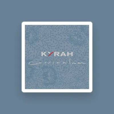 Listen to KYRAH, watch music videos, read bio, see tour dates & more!
