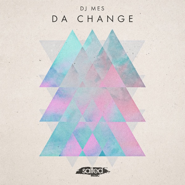 Da Change - EP