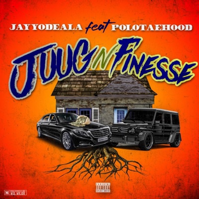 JUUG N FINESSE (feat. Polotaehood) - Single