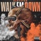 Walk Em Down - Baby2tre lyrics