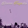 Divina Trajedia - EP