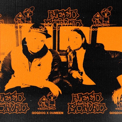 Need Sõnad (feat. Gogdog) - Single