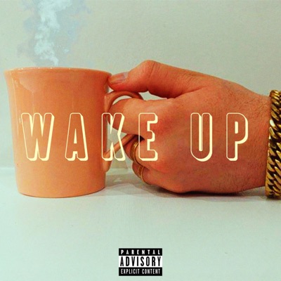 Wake Up - Single