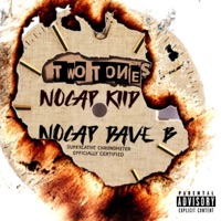 Two Tones - Nocap Kiid