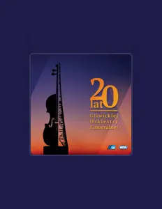 Ouve Gliwicka Orkiestra Kameralna, vê vídeos de música, lê a biografia, vê as datas da digressão e muito mais!