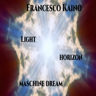 Francesco Kainoの「Light - Single」を聴こう。