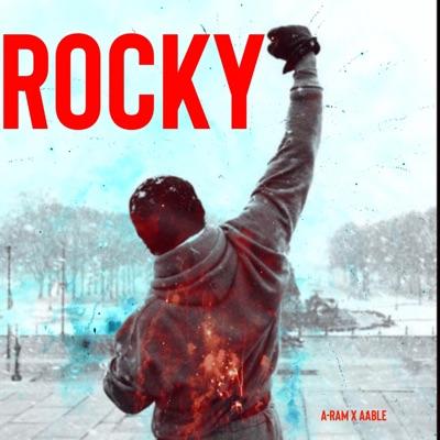 Rocky (feat. Aable) - Single - A-Ram