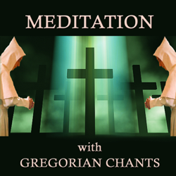 Meditation with Gregorian Chants - Gregorian Chants Cover Art