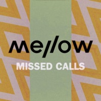 Missed Calls - Single - Mellow