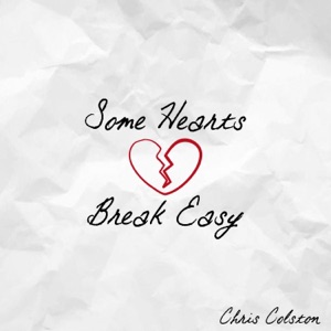 Some Hearts Break Easy - Single
