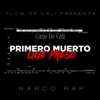 Primero Muerto Que Preso - Single