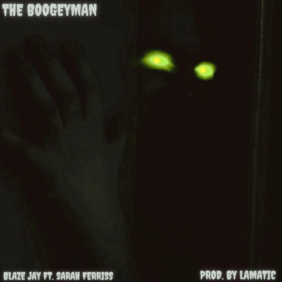 ‎The Boogeyman (feat. Sarah Ferriss) - Single by Blaze Jay on Apple Music