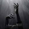 I Love You 3000 - EP