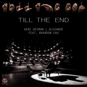 Till the End (feat. Brandon Chu) - Single