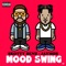 Mood Swing - Skotty Benz lyrics