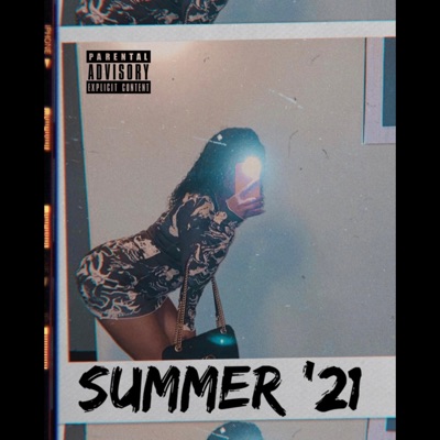 SUMMER '21 (feat. AyeLigi) - Single