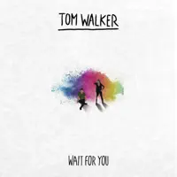 Wait for You