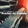 Piano In Crime - Single