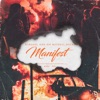 Manifest (feat. Sir Michael Rocks) - Single