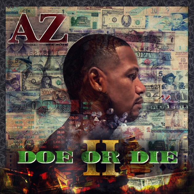 Doe or Die II - Album by AZ - Apple Music