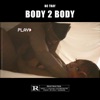 Body To Body - Single